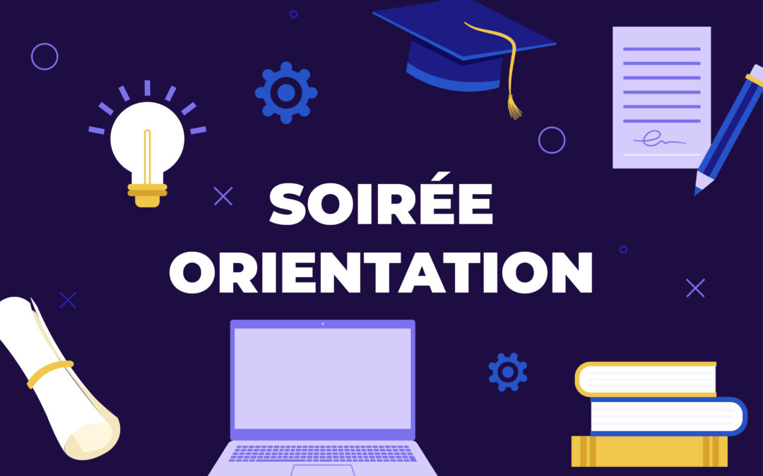 Une soirée autour de l’orientation pour les enfants de 4ème et de 3ème