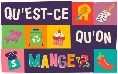 Qu’est-ce qu’on mange ? Une journée pour mieux comprendre notre alimentation