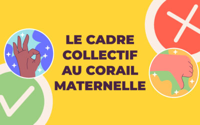 Le cadre collectif au CLAE du Corail maternelle