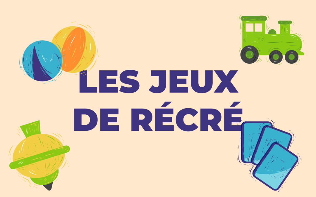 Les jeux de récré au CLAE Henri Puis élémentaire