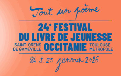 Rendez-vous ce week-end au Festival du Livre de Jeunesse Occitanie